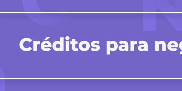 Créditos para negocios