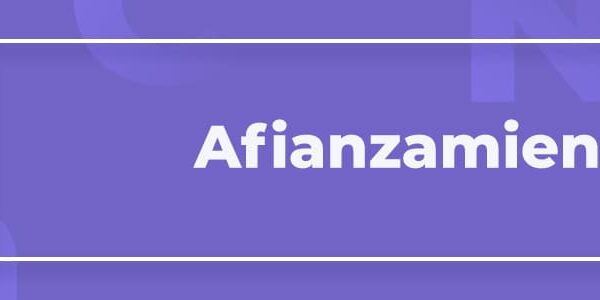 Términos del glosario 1 Afianzamiento