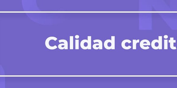 Calidad crediticia