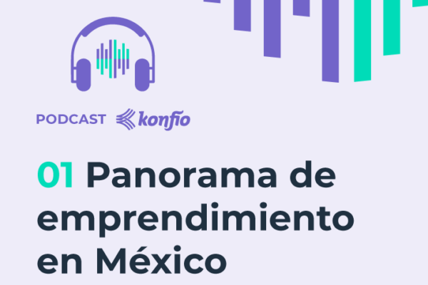 Panorama de Emprendimiento en México