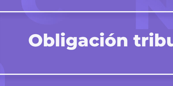 Términos del glosario 3 Obligación tributaria