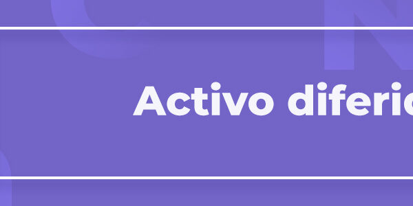 Términos del glosario 7 Activos Diferidos