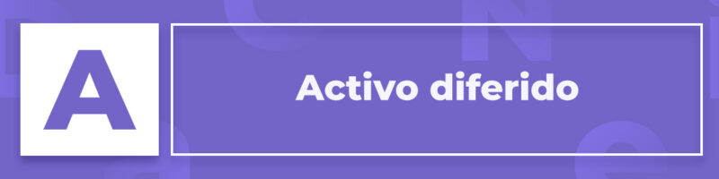 Activos Diferidos