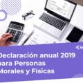 Declaración anual personas físicas y morales 2019
