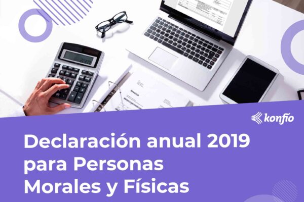 Declaración anual 2019 para Personas Morales y Físicas