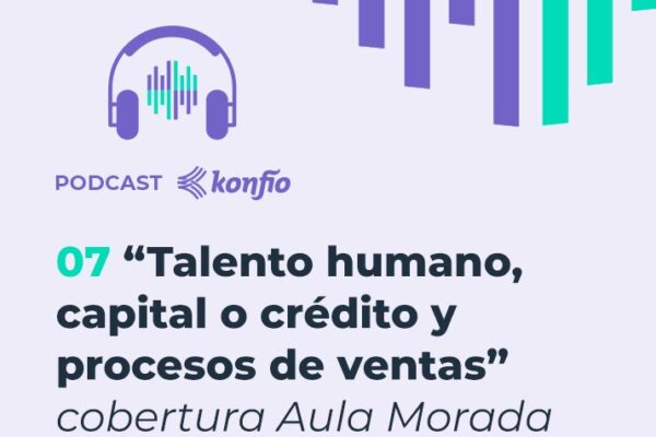 Talento humano, capital o crédito y procesos de ventas