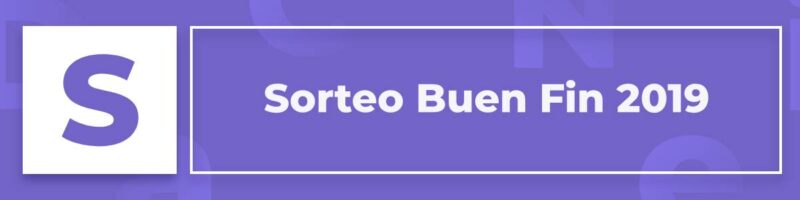 Sorteo Buen Fin 2019