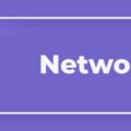 Que es Networking