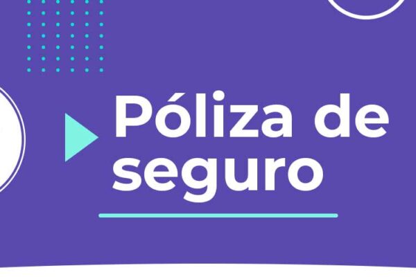 Términos del glosario 1 Póliza de seguros