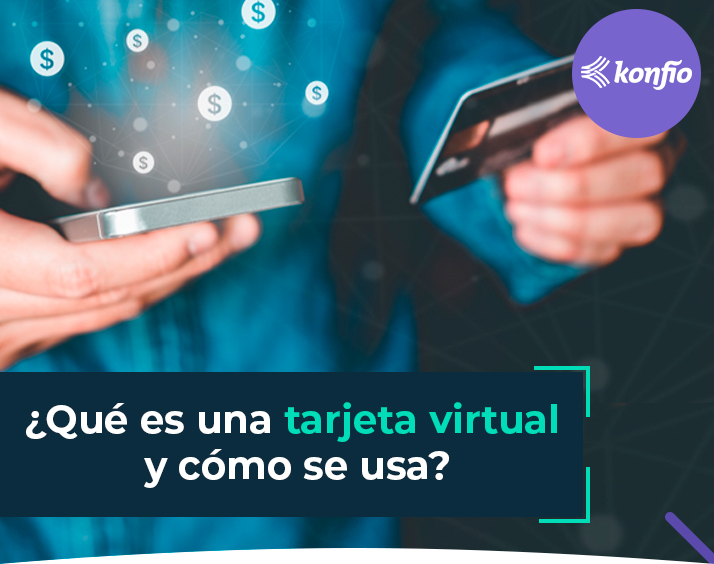 ¿Qué es una tarjeta virtual y cómo se usa?