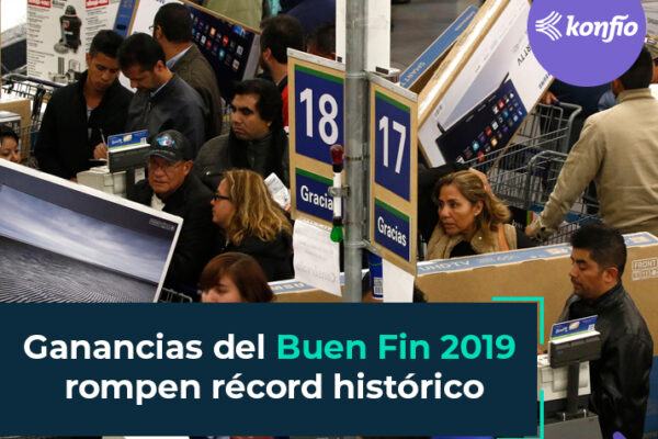 Ganancias del Buen Fin 2019 rompen récord histórico