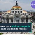3 zonas para abrir un negocio en la Ciudad de México 3 zonas-para-abrir-un-negocio-en-ciudad-de-mexico