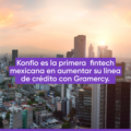 Konfio recibe Inversion Gramercy