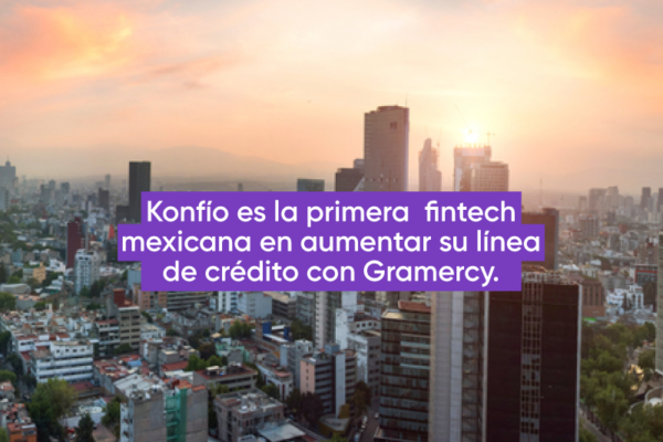 KONFÍO AUMENTA SU LÍNEA DE CRÉDITO CON GRAMERCY