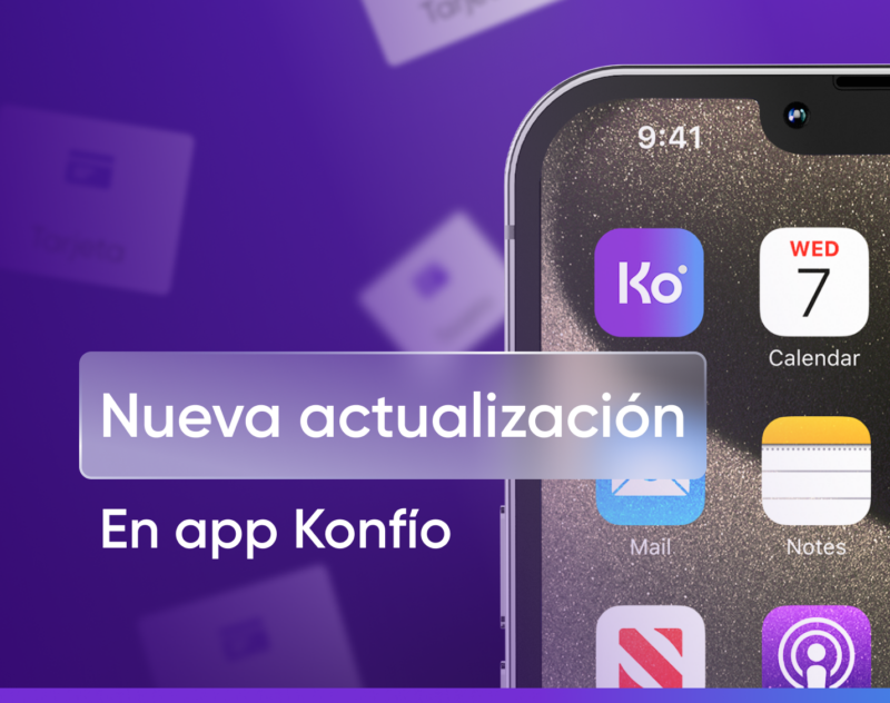 Nuevo menú en la app Konfío: gestiona tu Tarjeta Empresarial más fácil y rápido